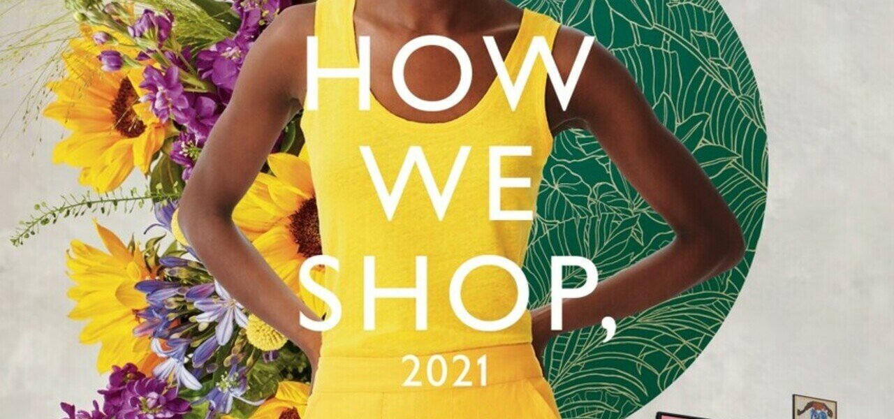 John Lewis & Partners Shop, Live, Look 2021 Report
